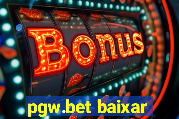 pgw.bet baixar